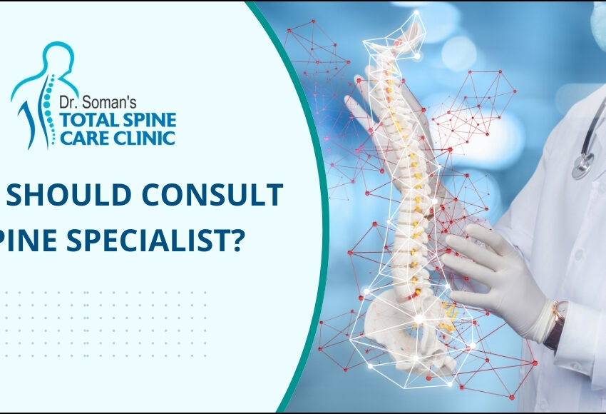 When Should Consult Spine Specialist?