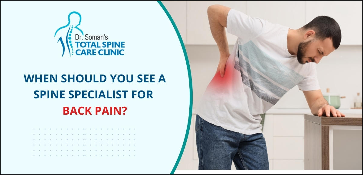 When Should You See a Spine Specialist for Back Pain?