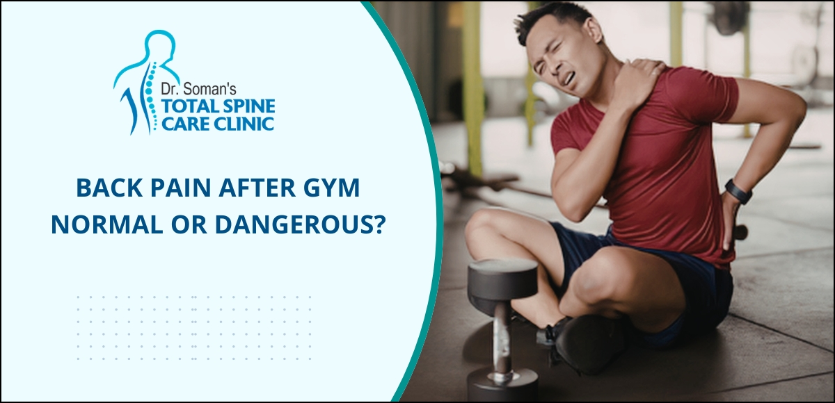 Back Pain After Gym — Normal or Dangerous?